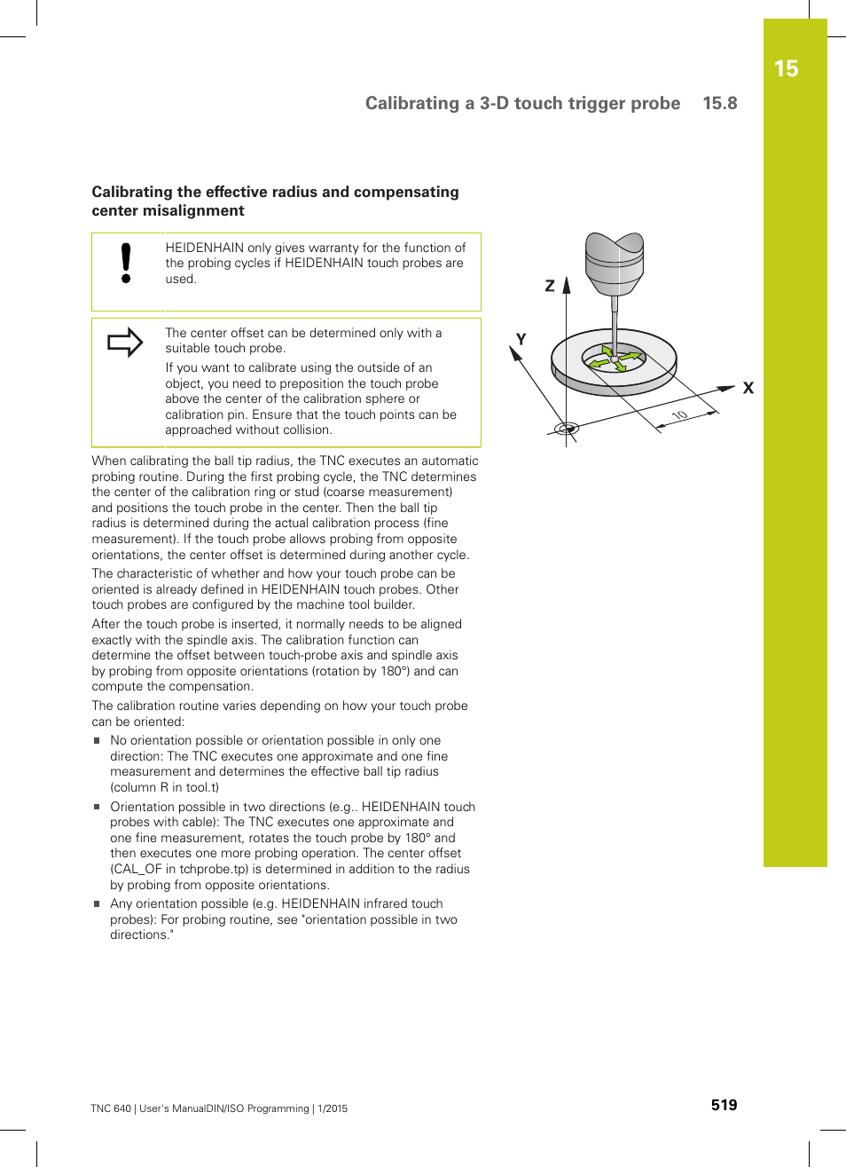 Calibrating a 3-d touch trigger probe 15.8 | HEIDENHAIN TNC 640 (34059x-05) ISO programming User Manual | Page 519 / 676