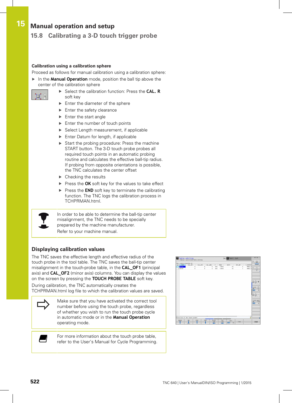 Displaying calibration values | HEIDENHAIN TNC 640 (34059x-05) ISO programming User Manual | Page 522 / 676