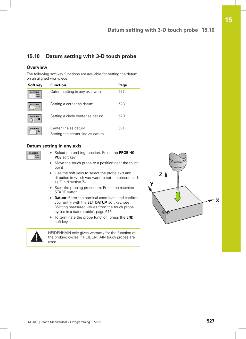 10 datum setting with 3-d touch probe, Overview, Datum setting in any axis | Datum setting with 3-d touch probe, H probe: see "datum setting with | HEIDENHAIN TNC 640 (34059x-05) ISO programming User Manual | Page 527 / 676