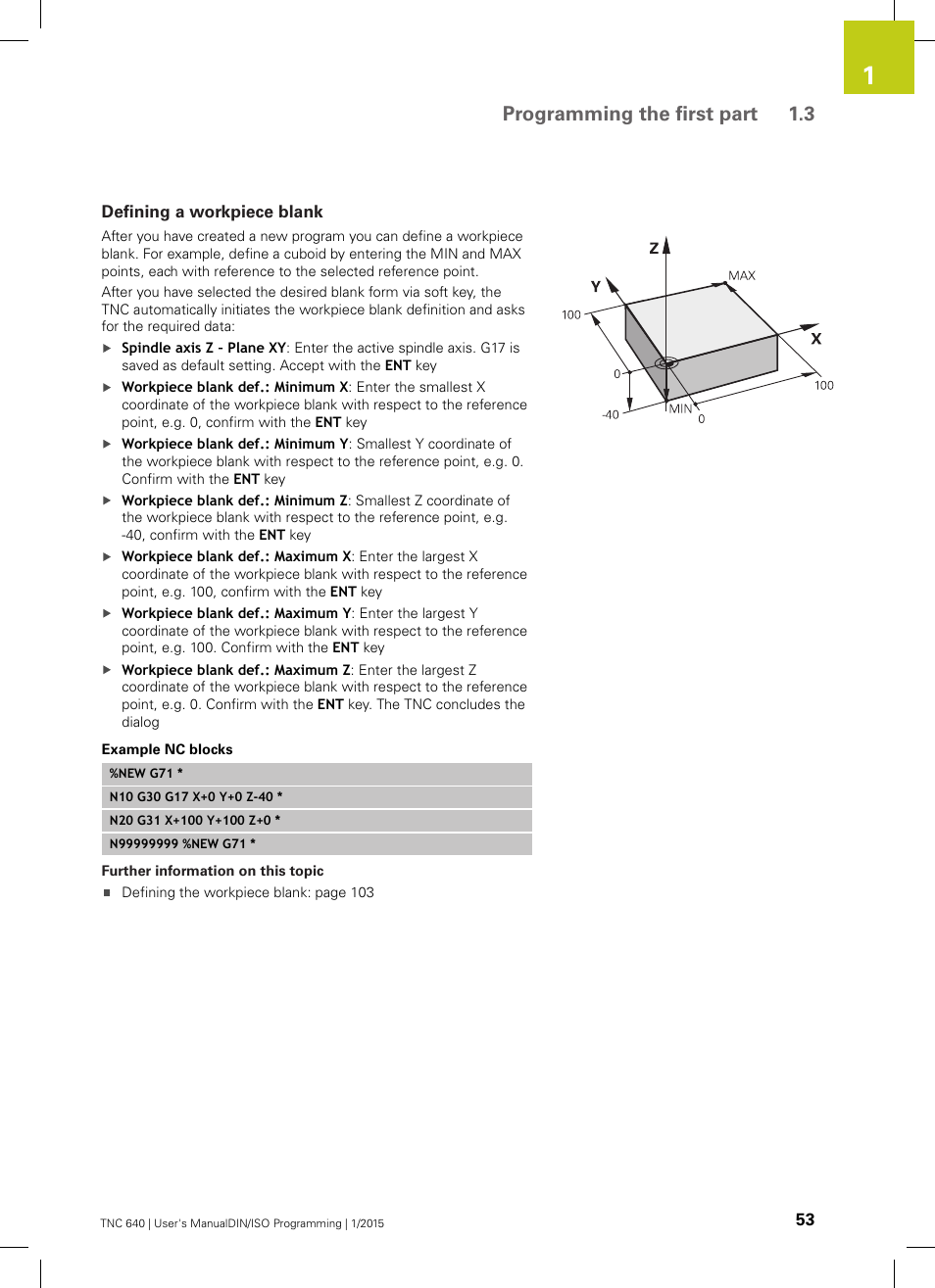Defining a workpiece blank, Programming the first part 1.3 | HEIDENHAIN TNC 640 (34059x-05) ISO programming User Manual | Page 53 / 676