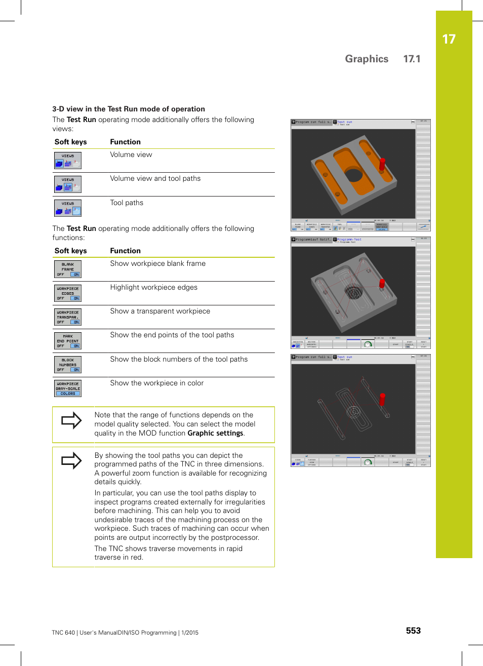 Graphics 17.1 | HEIDENHAIN TNC 640 (34059x-05) ISO programming User Manual | Page 553 / 676