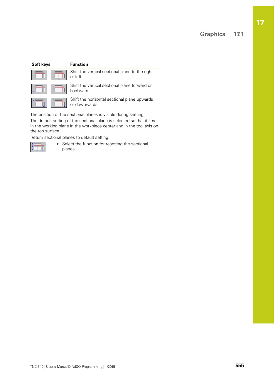 Graphics 17.1 | HEIDENHAIN TNC 640 (34059x-05) ISO programming User Manual | Page 555 / 676