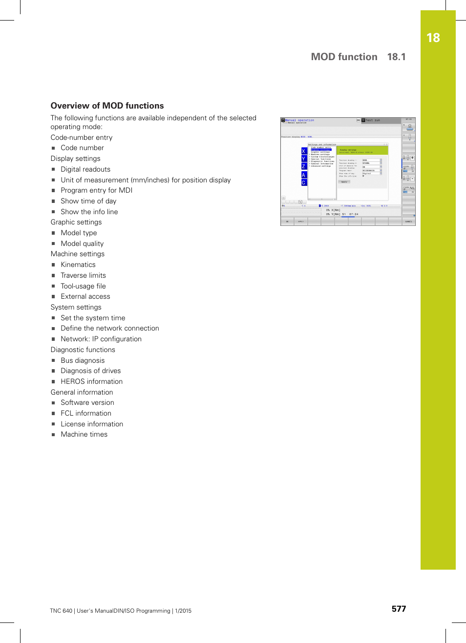 Overview of mod functions, Mod function 18.1 | HEIDENHAIN TNC 640 (34059x-05) ISO programming User Manual | Page 577 / 676