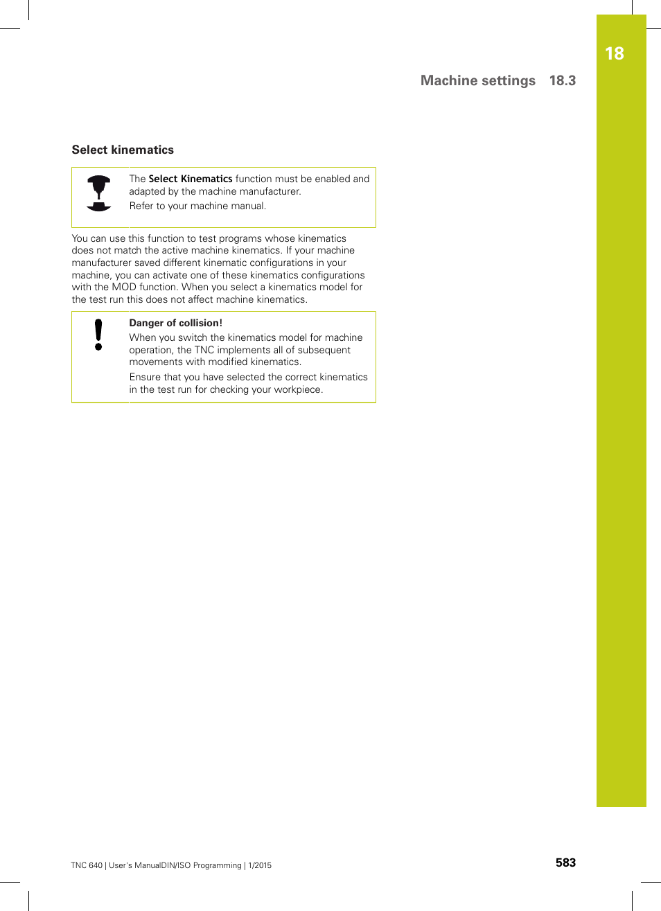 Select kinematics, Machine settings 18.3 | HEIDENHAIN TNC 640 (34059x-05) ISO programming User Manual | Page 583 / 676
