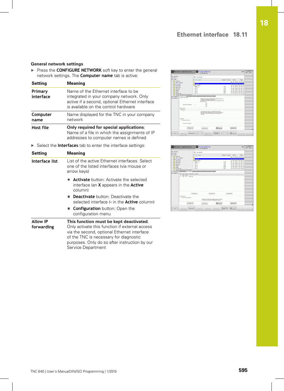 Ethernet interface 18.11 | HEIDENHAIN TNC 640 (34059x-05) ISO programming User Manual | Page 595 / 676