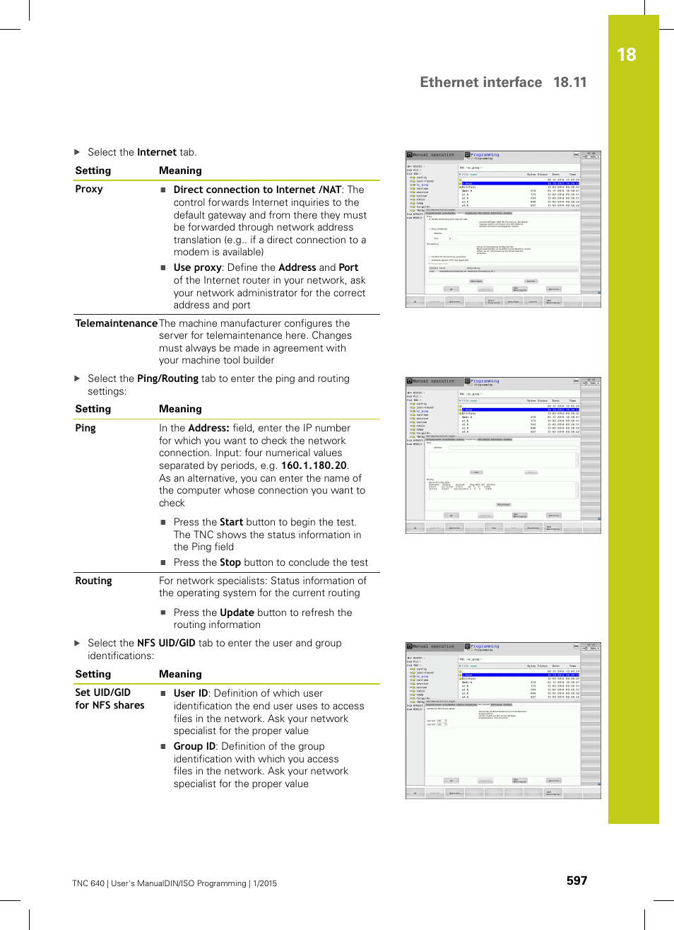 Ethernet interface 18.11 | HEIDENHAIN TNC 640 (34059x-05) ISO programming User Manual | Page 597 / 676