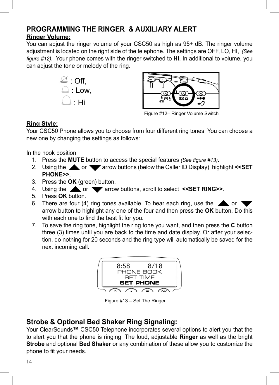 Off, : low, : hi, Programming the ringer & auxiliary alert, Strobe & optional bed shaker ring signaling | ClearSounds CSC50 User Manual | Page 14 / 36