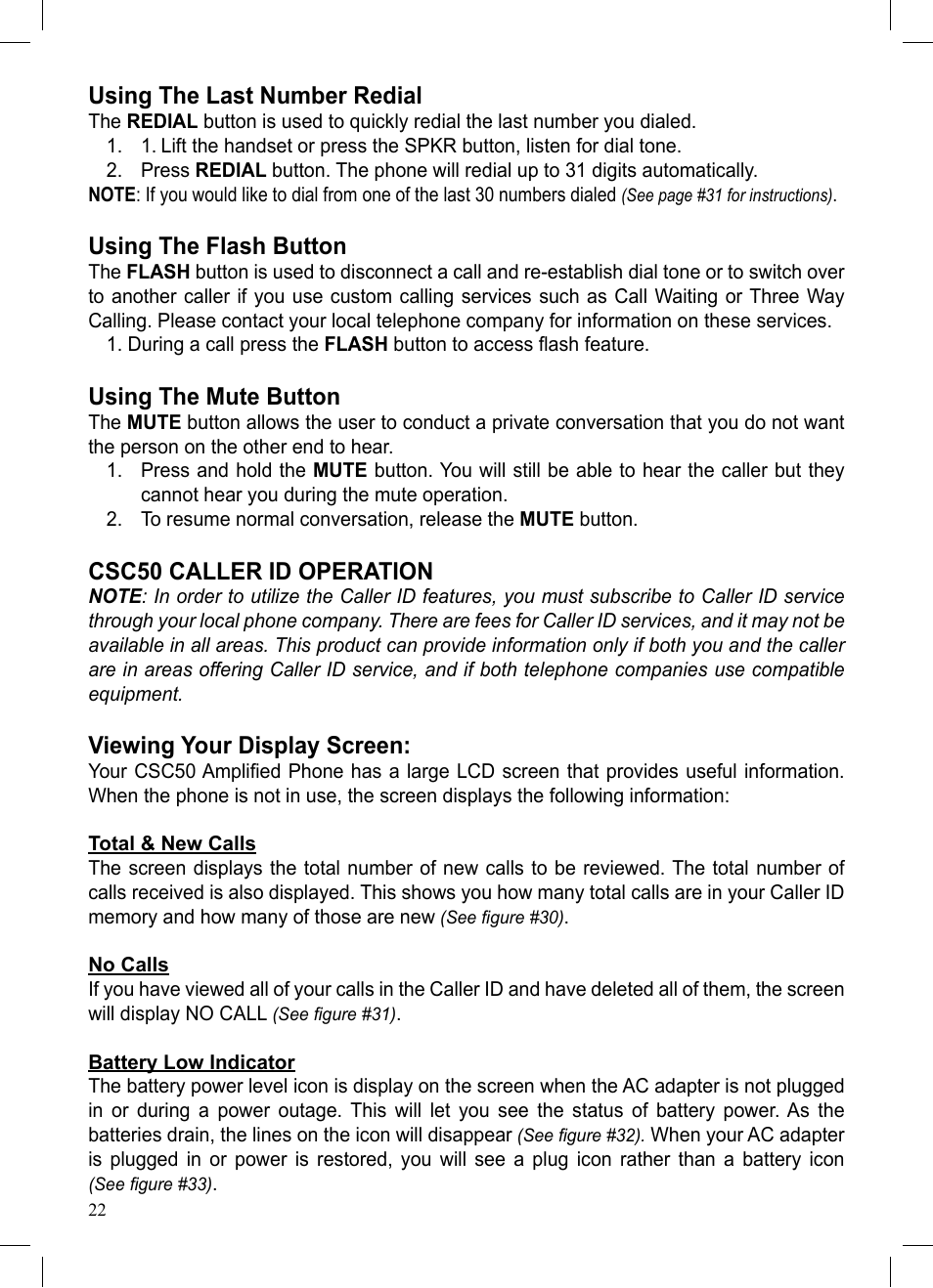 Using the last number redial, Using the flash button, Using the mute button | Csc50 caller id operation, Viewing your display screen | ClearSounds CSC50 User Manual | Page 22 / 36