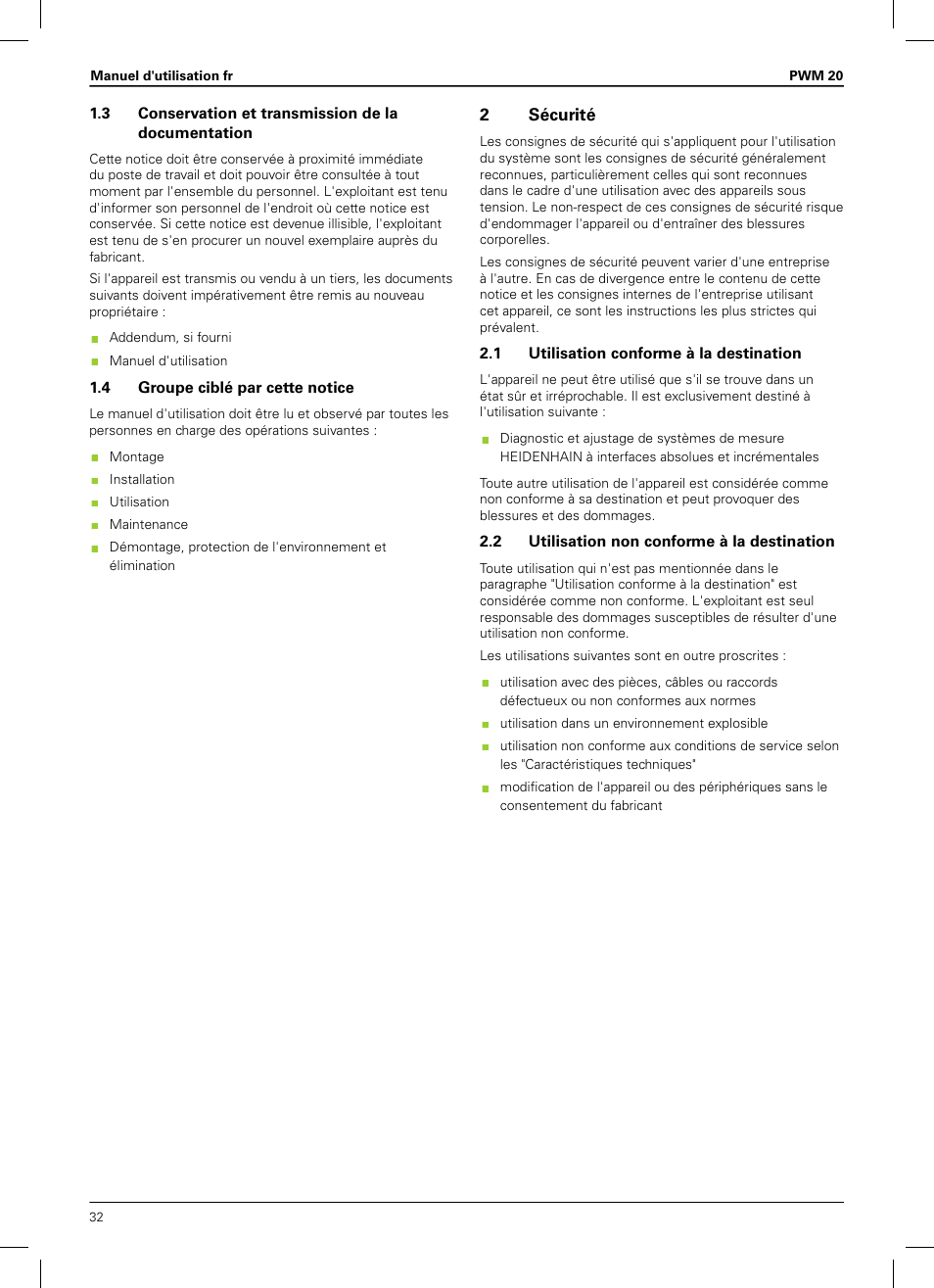 3 conservation et transmission de la documentation, 4 groupe ciblé par cette notice, 2 sécurité | 1 utilisation conforme à la destination, 2 utilisation non conforme à la destination | HEIDENHAIN PWM 20 User Manual | Page 30 / 180