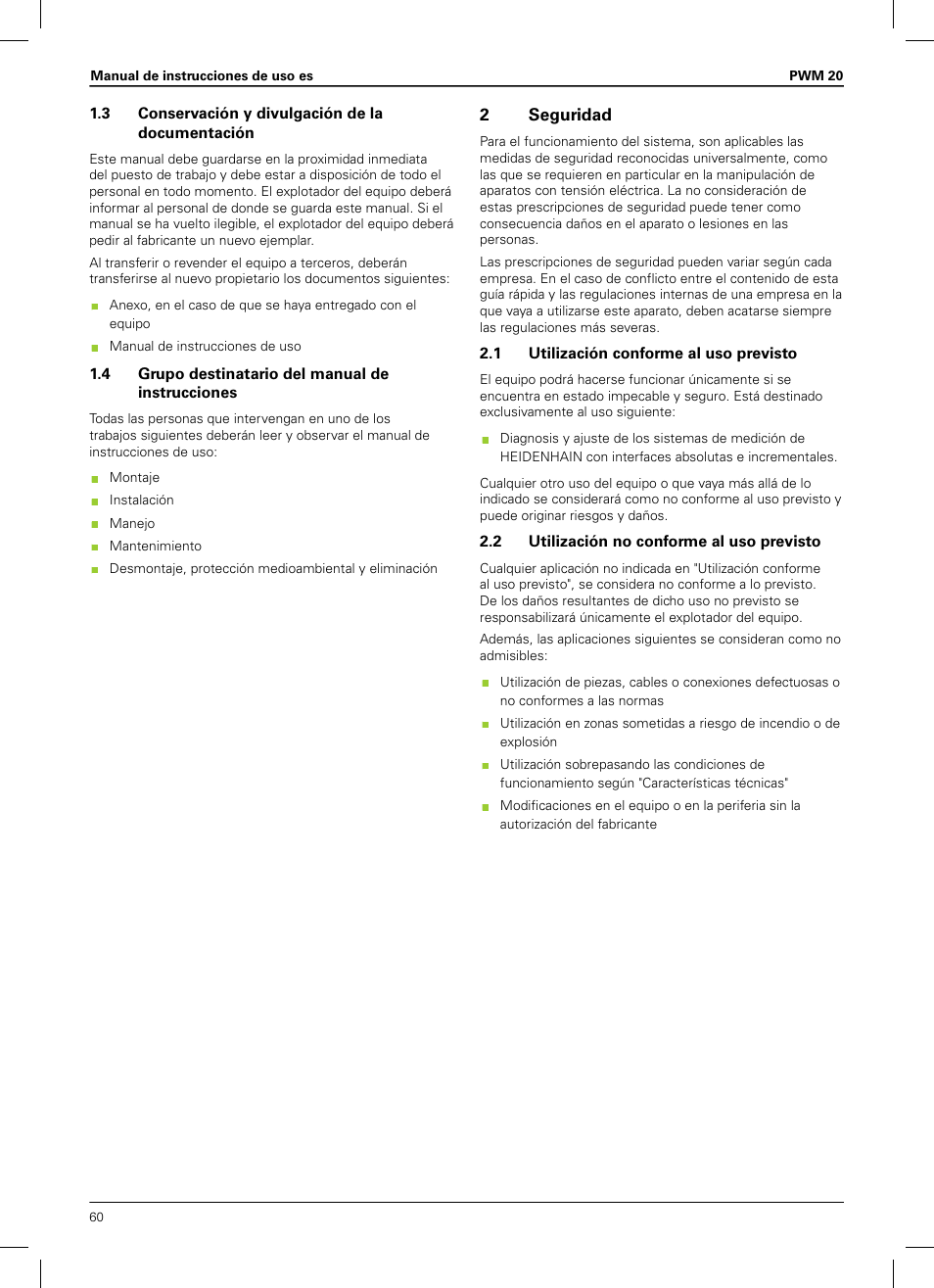 3 conservación y divulgación de la documentación, 4 grupo destinatario del manual de instrucciones, 2 seguridad | 1 utilización conforme al uso previsto, 2 utilización no conforme al uso previsto | HEIDENHAIN PWM 20 User Manual | Page 58 / 180