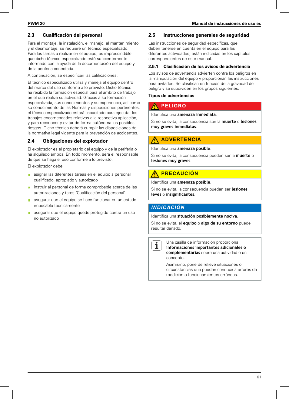 3 cualificación del personal, 4 obligaciones del explotador, 5 instrucciones generales de seguridad | 1 clasificación de los avisos de advertencia | HEIDENHAIN PWM 20 User Manual | Page 59 / 180
