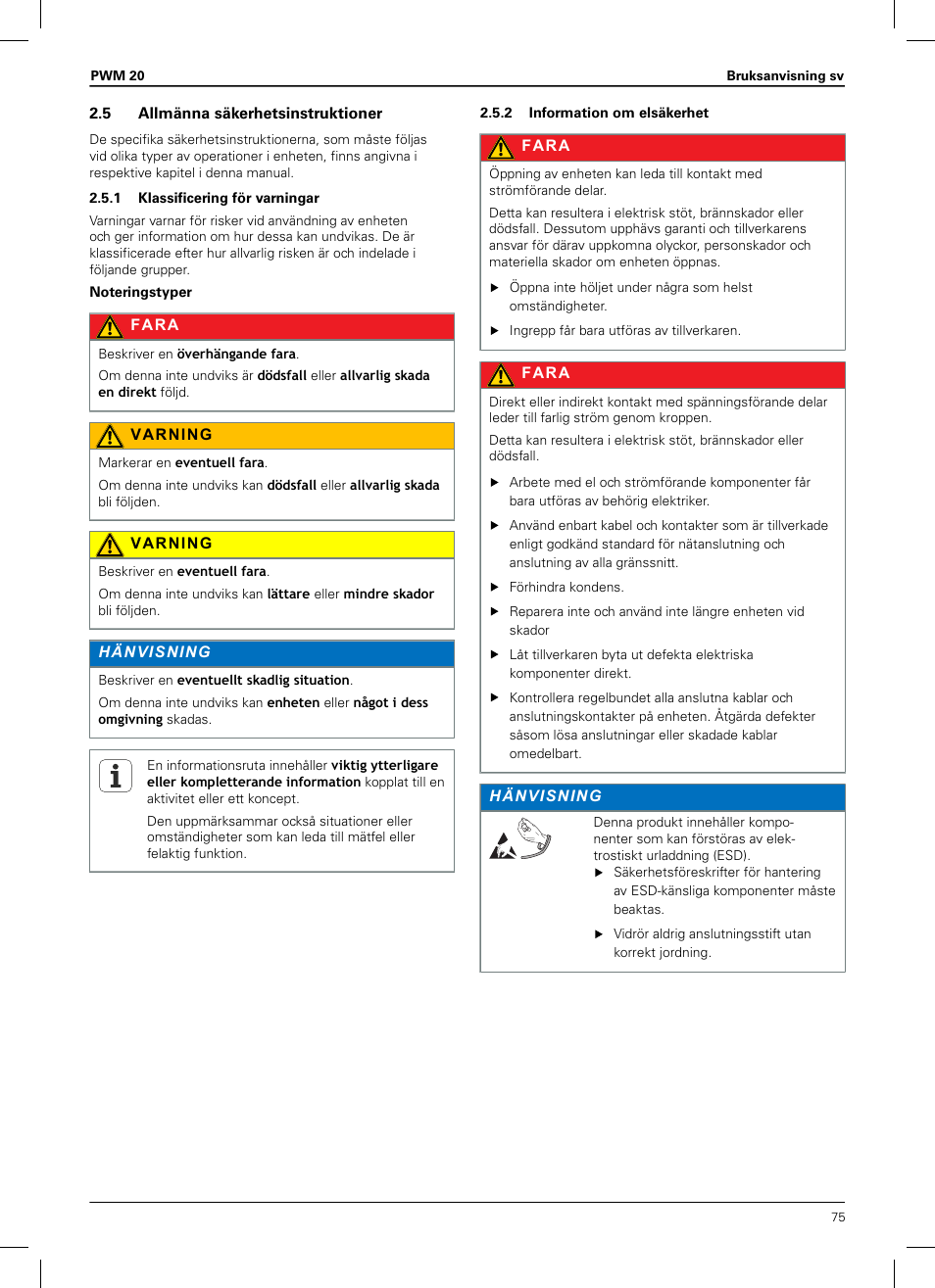 5 allmänna säkerhetsinstruktioner, 1 klassificering för varningar, 2 information om elsäkerhet | HEIDENHAIN PWM 20 User Manual | Page 73 / 180