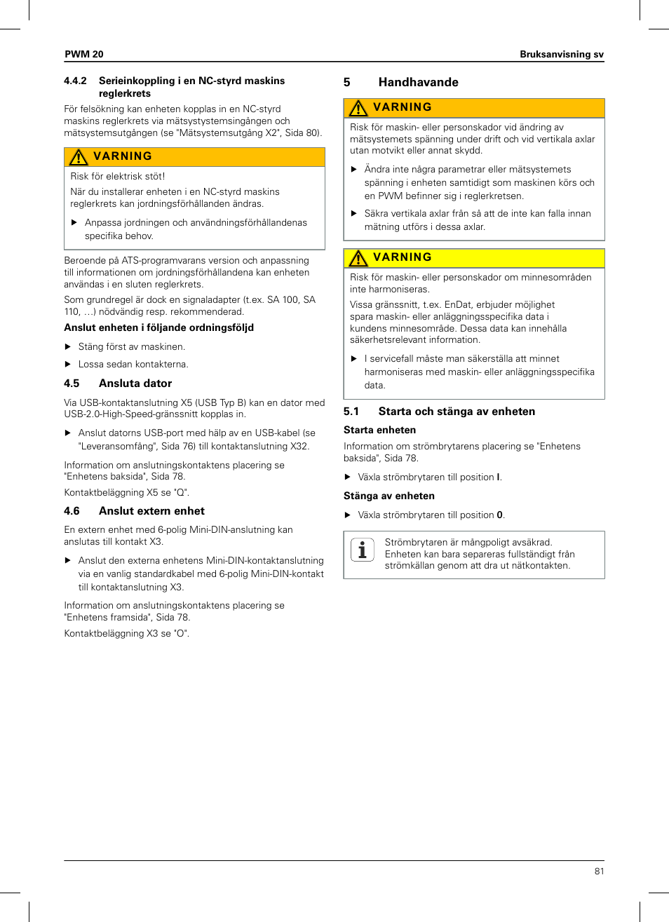 5 ansluta dator, 6 anslut extern enhet, 5 handhavande | 1 starta och stänga av enheten | HEIDENHAIN PWM 20 User Manual | Page 79 / 180
