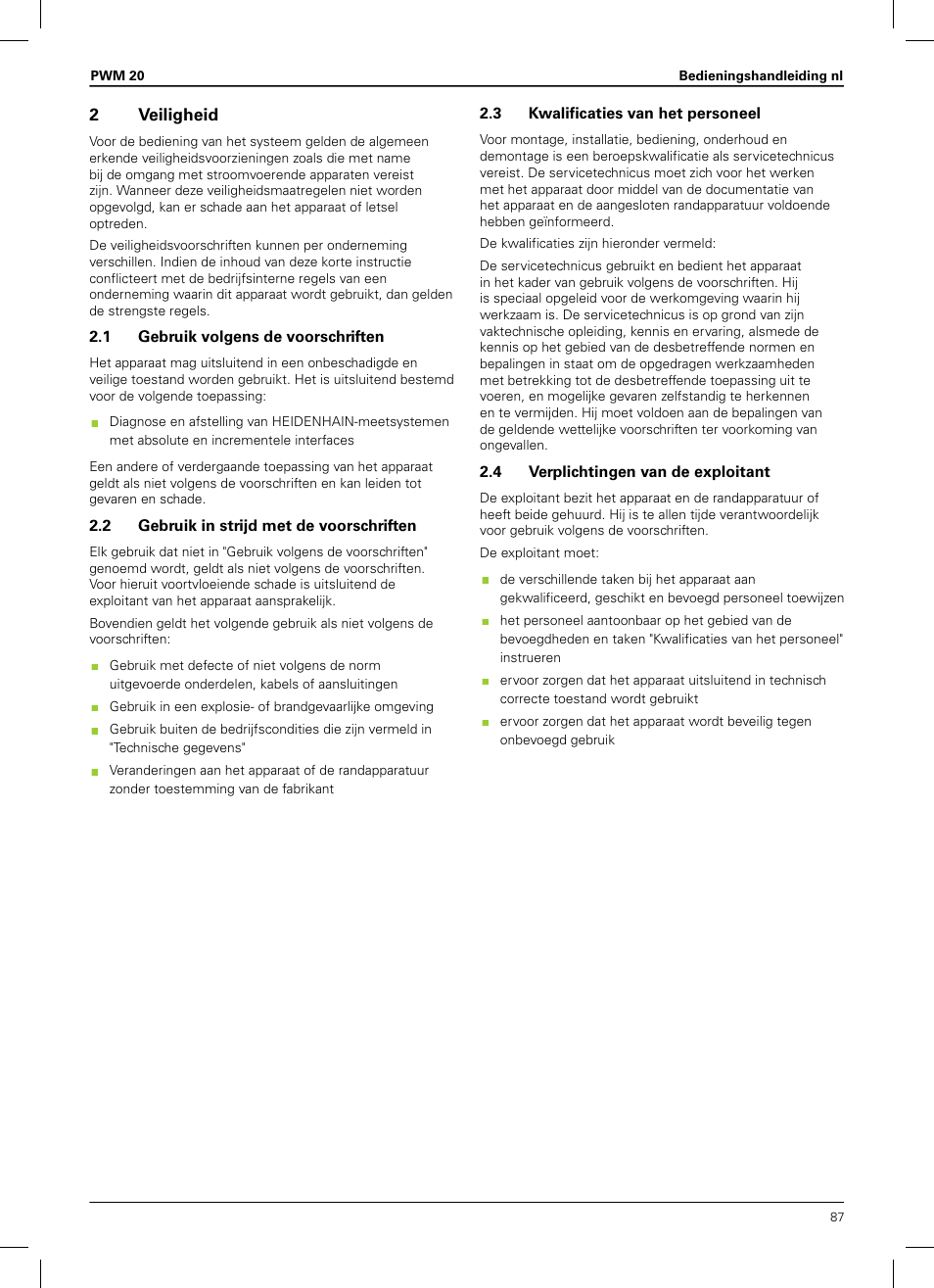2 veiligheid, 1 gebruik volgens de voorschriften, 2 gebruik in strijd met de voorschriften | 3 kwalificaties van het personeel, 4 verplichtingen van de exploitant | HEIDENHAIN PWM 20 User Manual | Page 85 / 180