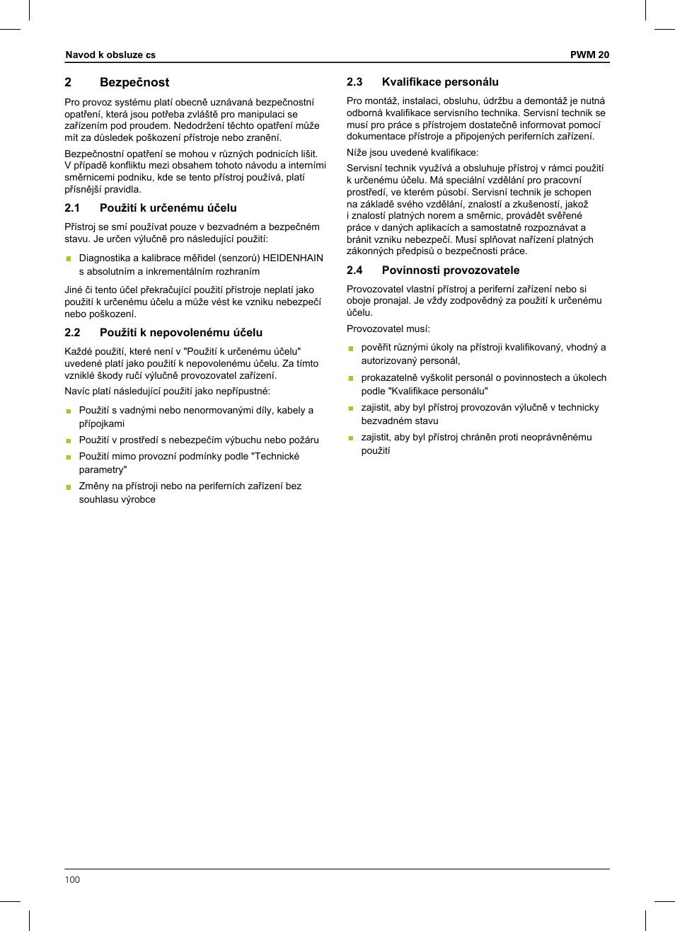 2 bezpečnost, 1 použití k určenému účelu, 2 použití k nepovolenému účelu | 3 kvalifikace personálu, 4 povinnosti provozovatele | HEIDENHAIN PWM 20 User Manual | Page 98 / 180