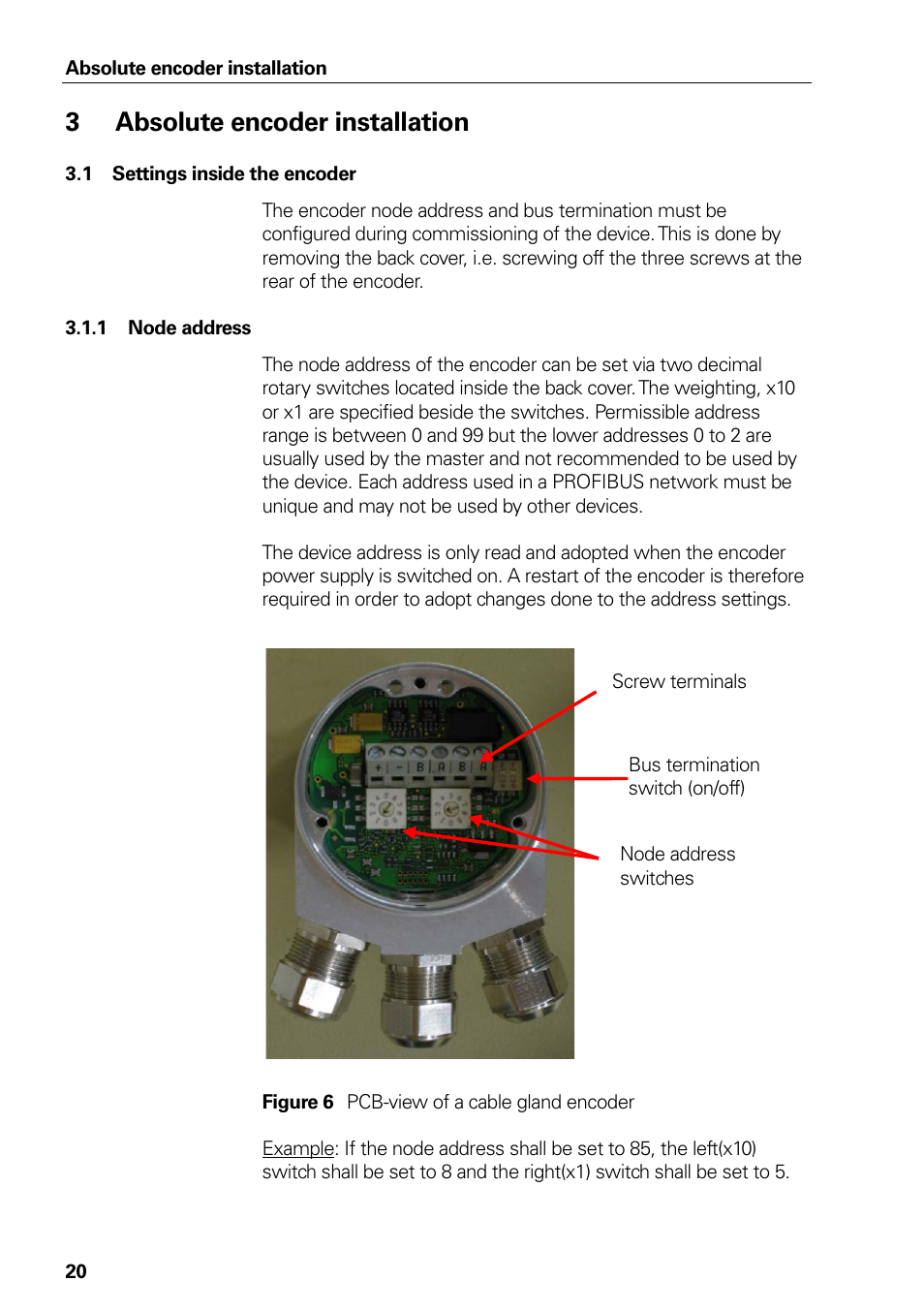 3 absolute encoder installation, 1 settings inside the encoder, 1 node address | Figure 6 pcb-view of a cable gland encoder, Absolute encoder installation, Settings inside the encoder, Node address, Figure 6, Pcb-view of a cable gland encoder | HEIDENHAIN PROFIBUS-DP (DPV2) User Manual | Page 20 / 93