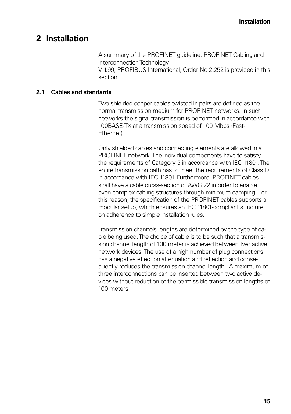 1 cables and standards, Byte 0 1 2 3 4 5 6 7 8 9 10 11 12 13 14, Installation | Cables and standards, 2installation | HEIDENHAIN PROFINET User Manual | Page 15 / 110