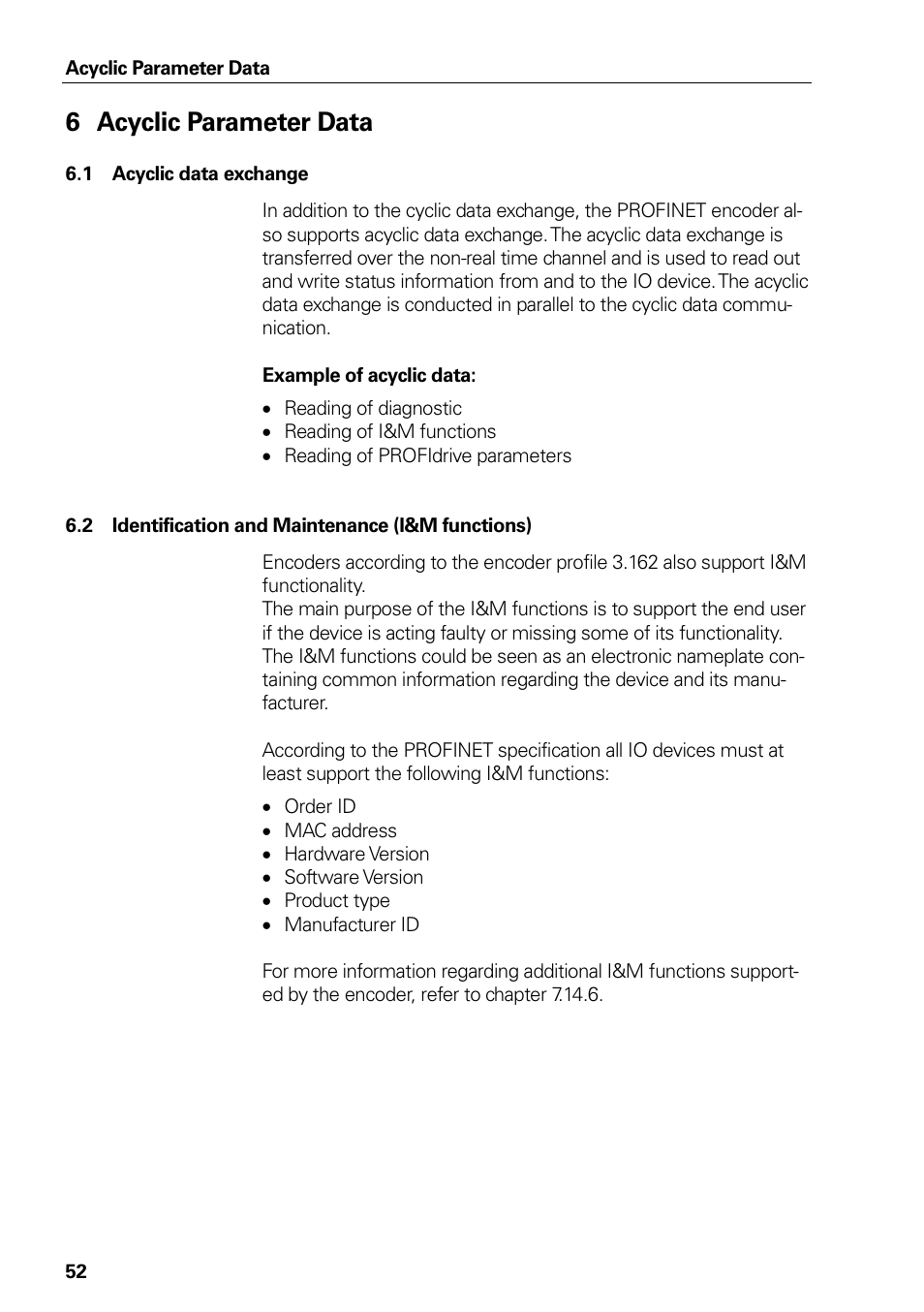 6 acyclic parameter data, 1 acyclic data exchange, 2 identification and maintenance (i&m functions) | Acyclic parameter data, Acyclic data exchange, Identification and maintenance (i&m functions), 6acyclic parameter data | HEIDENHAIN PROFINET User Manual | Page 52 / 110