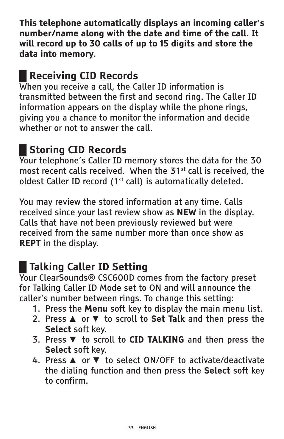 Receiving cid records, Storing cid records, Talking caller id setting | ClearSounds AMPLIFIED FREEDOM PHONE CSC600D User Manual | Page 33 / 138