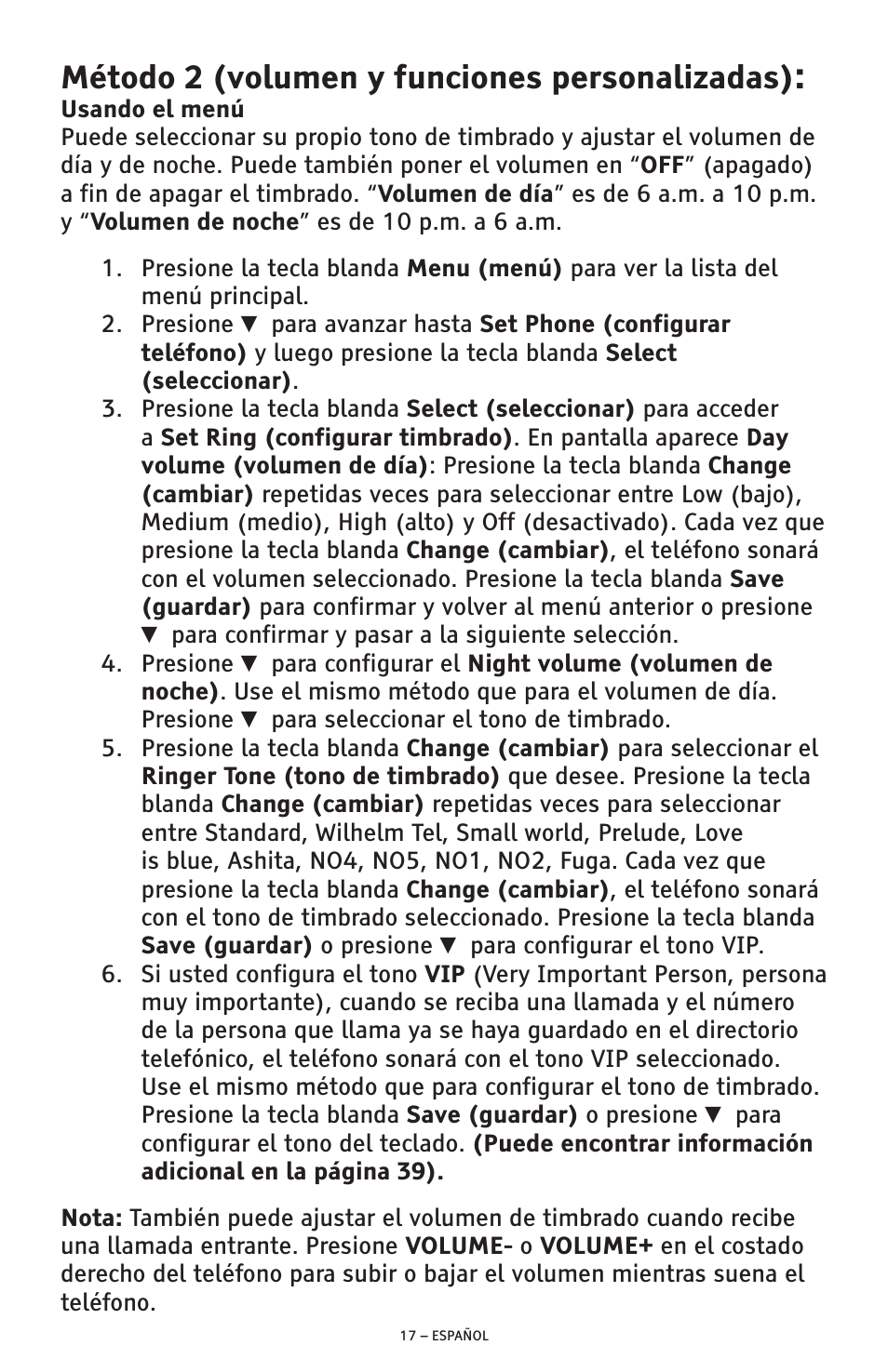 Método 2 (volumen y funciones personalizadas) | ClearSounds AMPLIFIED FREEDOM PHONE CSC600D User Manual | Page 63 / 138