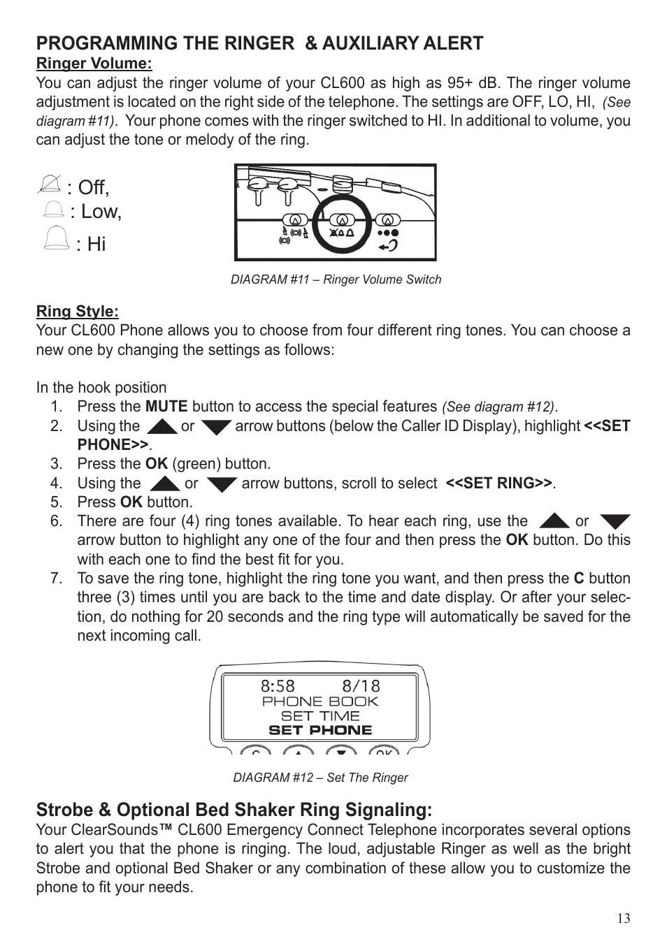 Off, : low, : hi, Programming the ringer & auxiliary alert, Strobe & optional bed shaker ring signaling | ClearSounds CL600 User Manual | Page 13 / 41