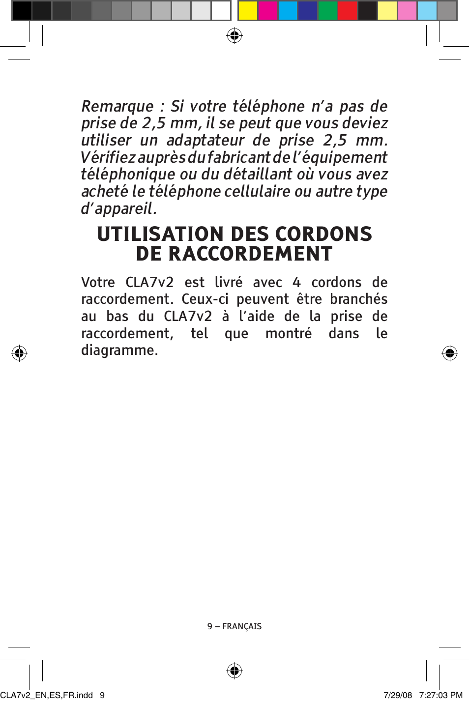 Utilisation des cordons de raccordement | ClearSounds CLA7V2 User Manual | Page 45 / 54