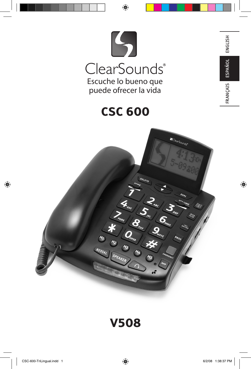 Escuche lo bueno que puede ofrecer la vida | ClearSounds V508 User Manual | Page 23 / 70