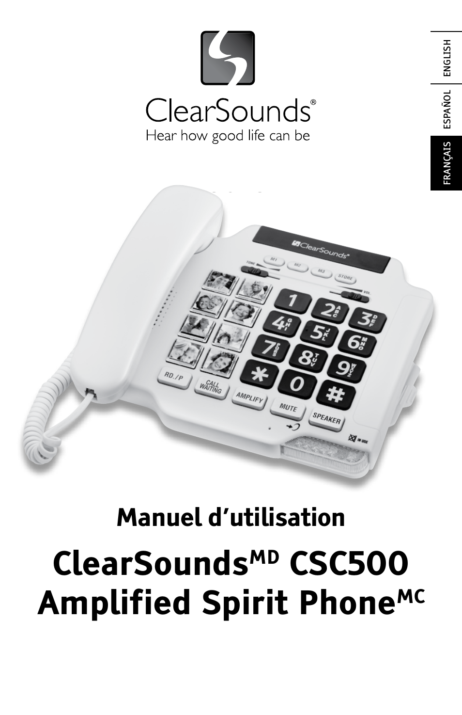 Clearsounds, Csc500 amplified spirit phone, Manuel d’utilisation | ClearSounds CSC500 User Manual | Page 41 / 60