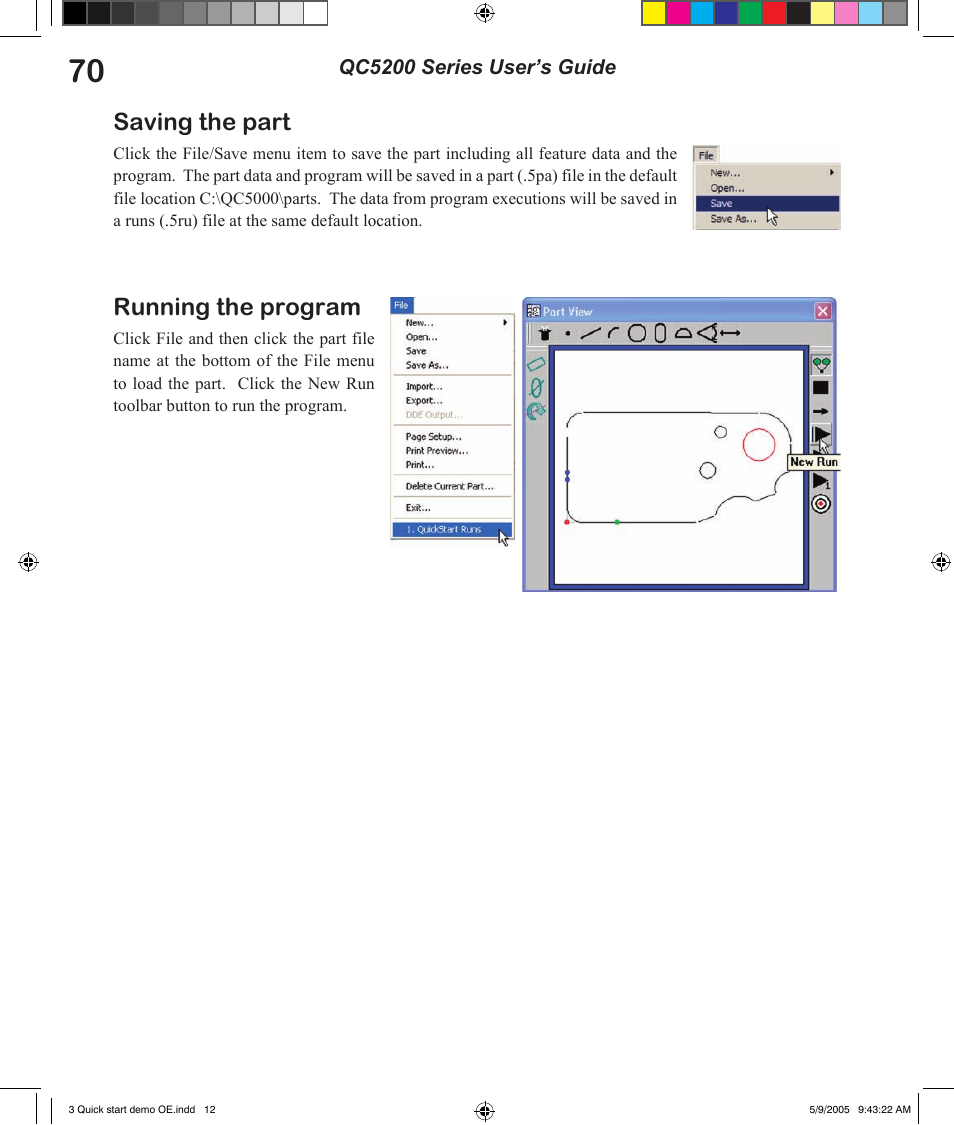 Saving the part, Running the program | HEIDENHAIN IK 5294 User Manual | Page 90 / 341