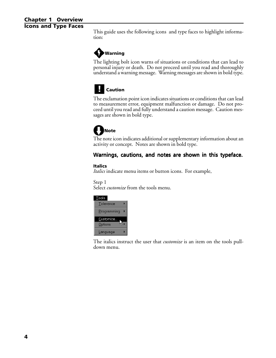 Icons and type faces, Warning, Caution | Note, Italics | HEIDENHAIN IK 5293 User Manual | Page 18 / 407