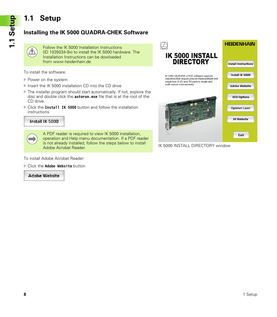 1 setup, Installing the ik 5000 quadra-chek software, 1s e tu p 1.1 setup | HEIDENHAIN IK 5000 User Manual | Page 8 / 20
