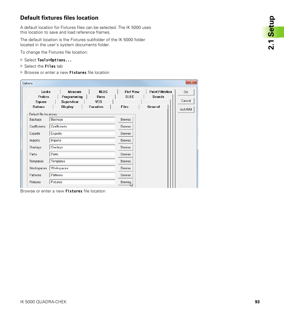 Default fixtures files location, 1 set u p | HEIDENHAIN IK 5000 Addendum User Manual | Page 93 / 100