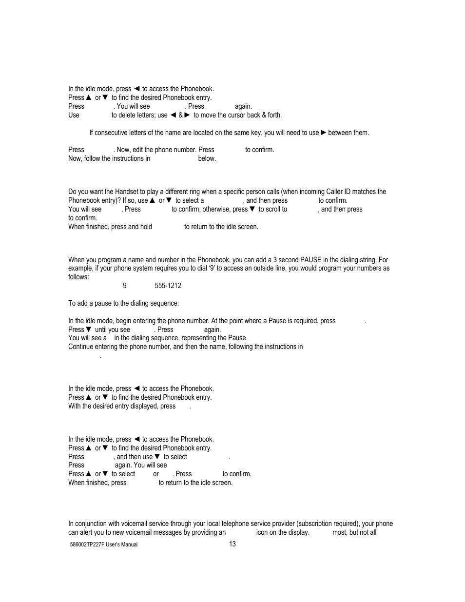 14 voicemail / message waiting, Editing phonebook entries, Special ring | Storing a pause, Dialing from the phonebook, Deleting phonebook entries, Voicemail / message waiting | Cortelco 586002-TP2-27F User Manual | Page 13 / 20