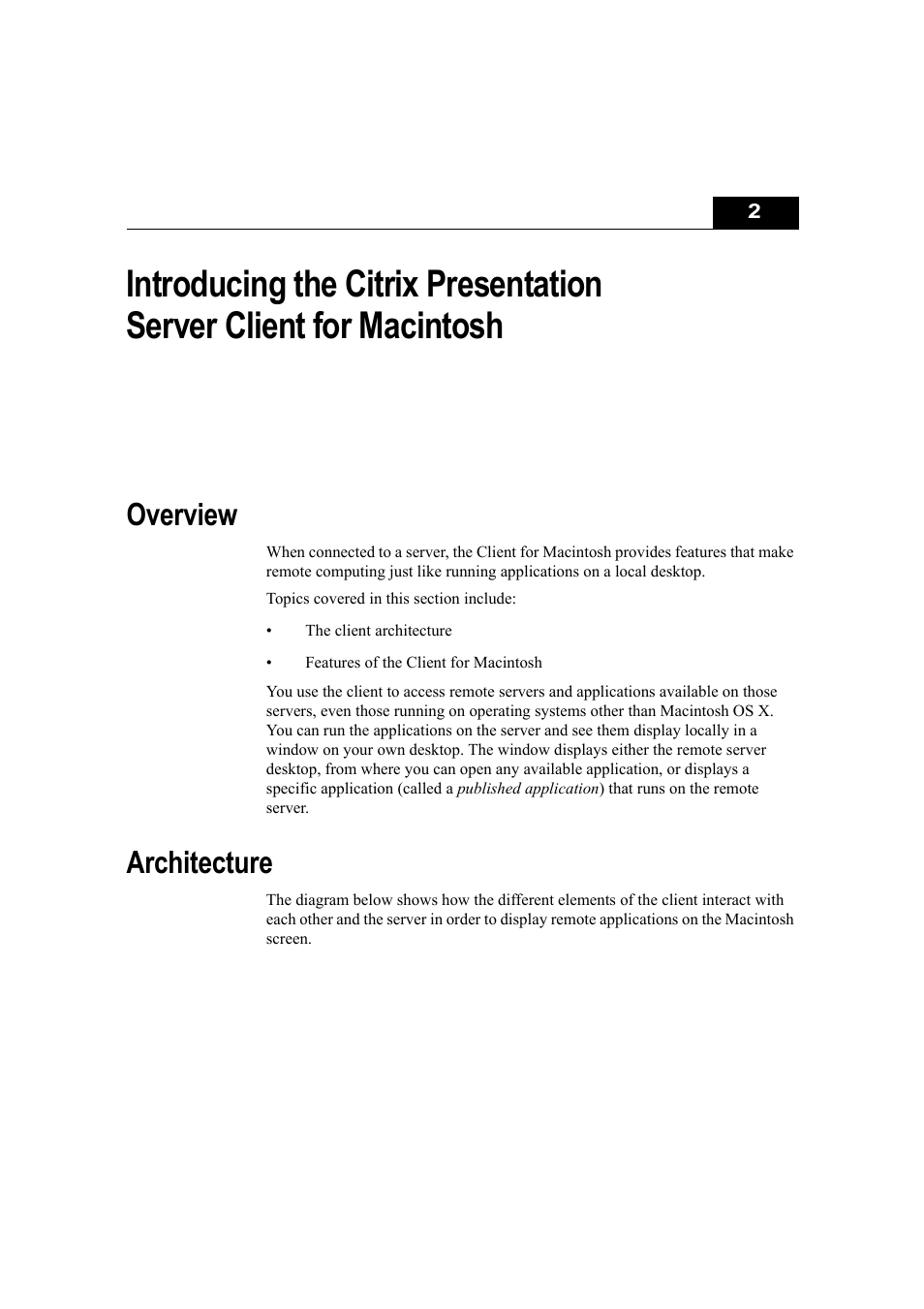 Overview, Architecture, Chapter 2 | Overview architecture | Citrix Systems Citrix Presentation Client for Macintosh 10 User Manual | Page 11 / 68