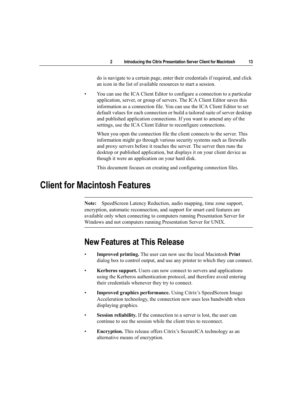 Client for macintosh features, New features at this release | Citrix Systems Citrix Presentation Client for Macintosh 10 User Manual | Page 13 / 68