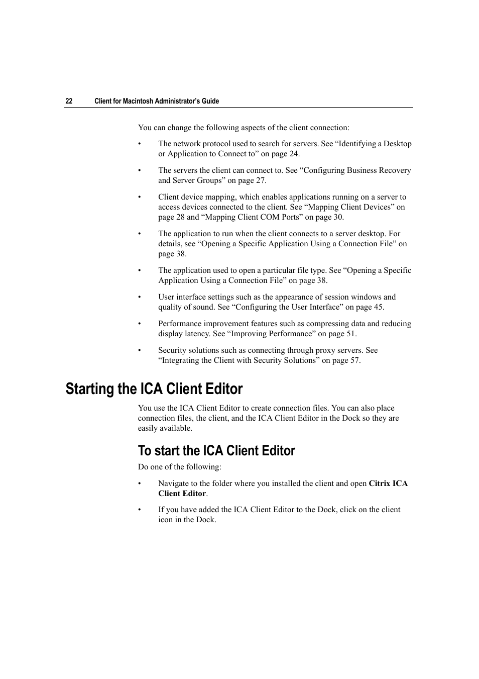 Starting the ica client editor, To start the ica client editor | Citrix Systems Citrix Presentation Client for Macintosh 10 User Manual | Page 22 / 68