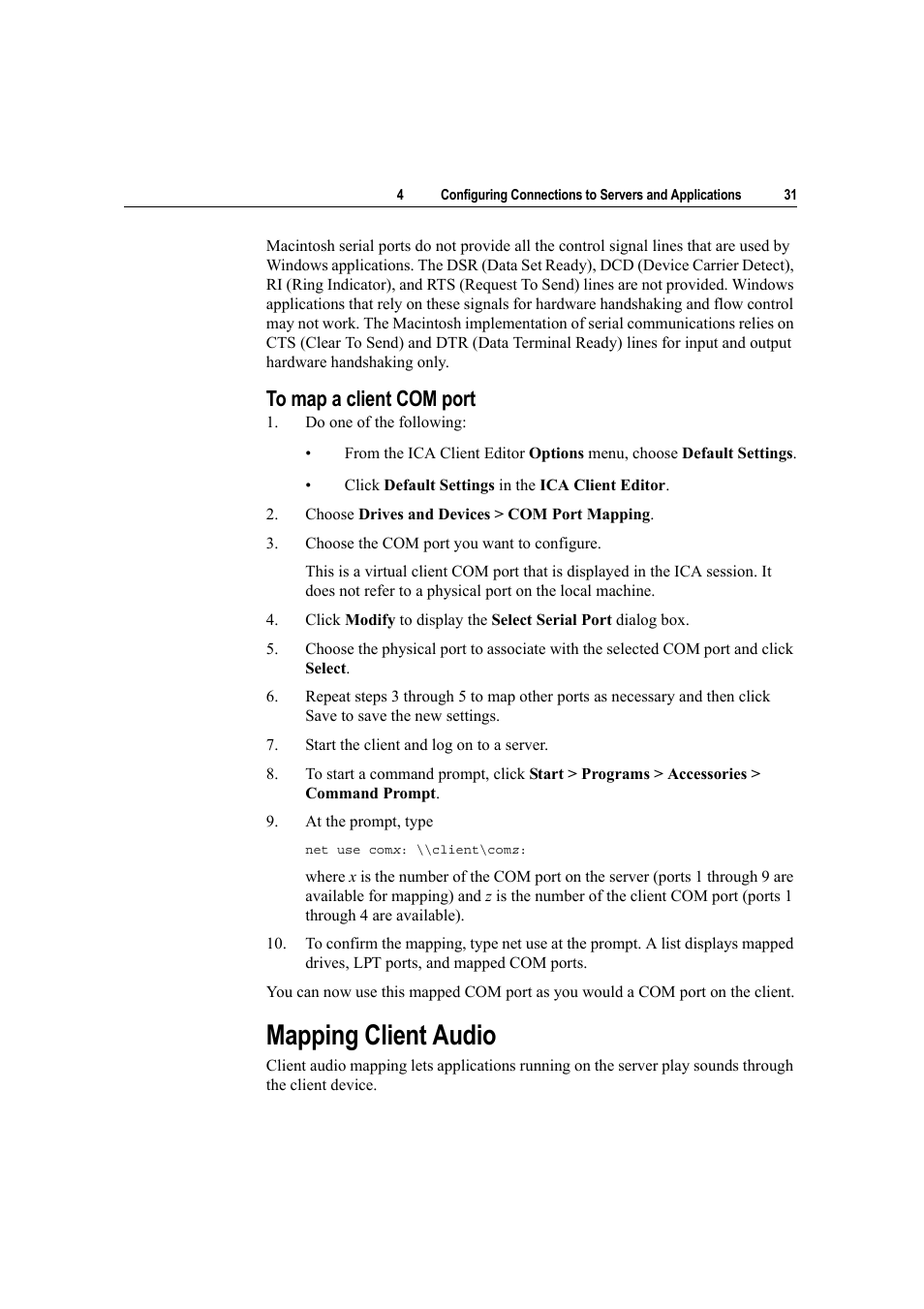 Mapping client audio, To map a client com port | Citrix Systems Citrix Presentation Client for Macintosh 10 User Manual | Page 31 / 68