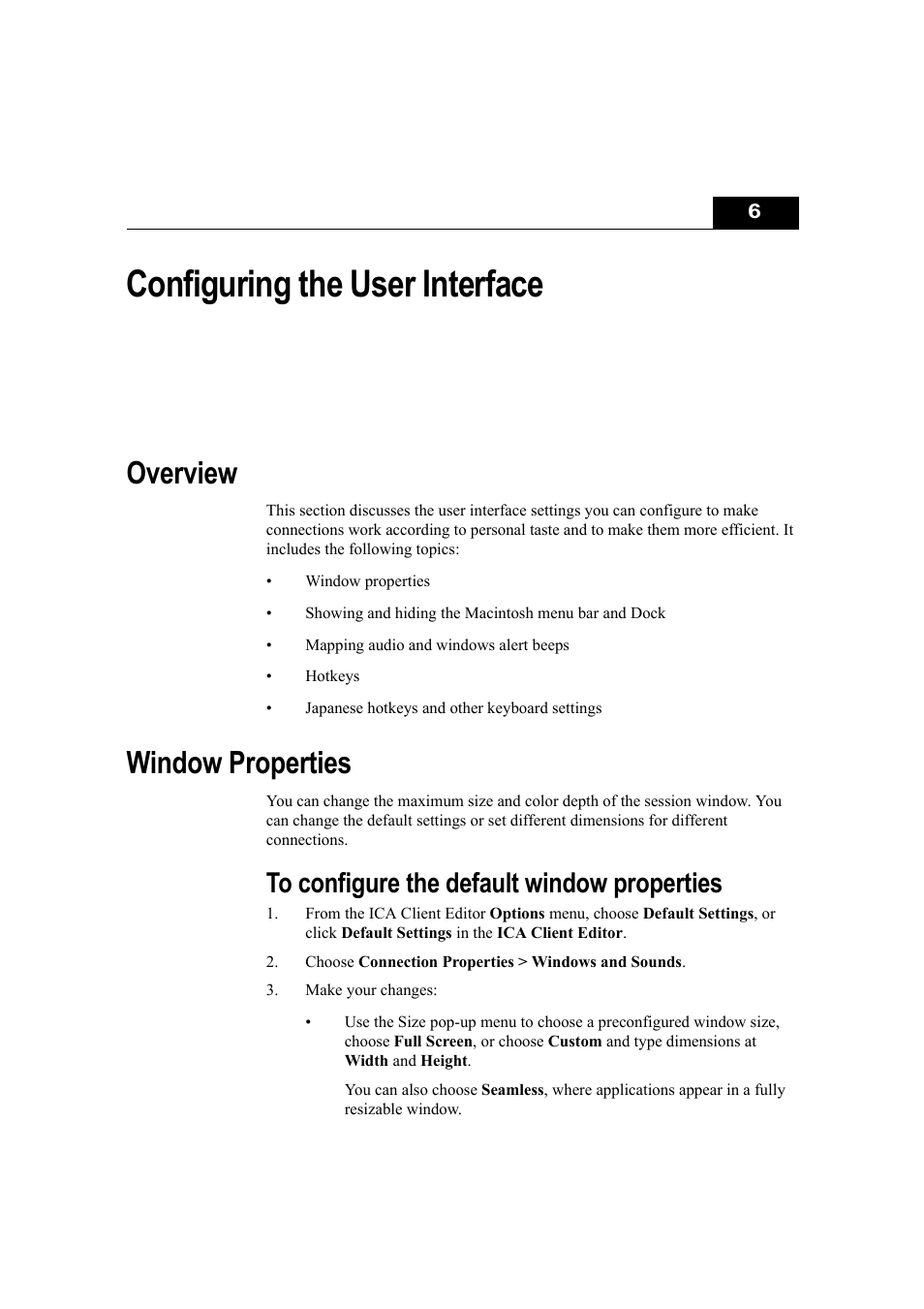 Configuring the user interface, Overview, Window properties | To configure the default window properties, Chapter 6, Overview window properties | Citrix Systems Citrix Presentation Client for Macintosh 10 User Manual | Page 45 / 68