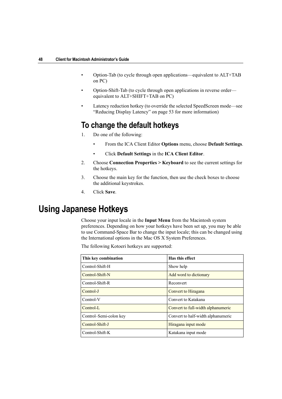 To change the default hotkeys, Using japanese hotkeys | Citrix Systems Citrix Presentation Client for Macintosh 10 User Manual | Page 48 / 68