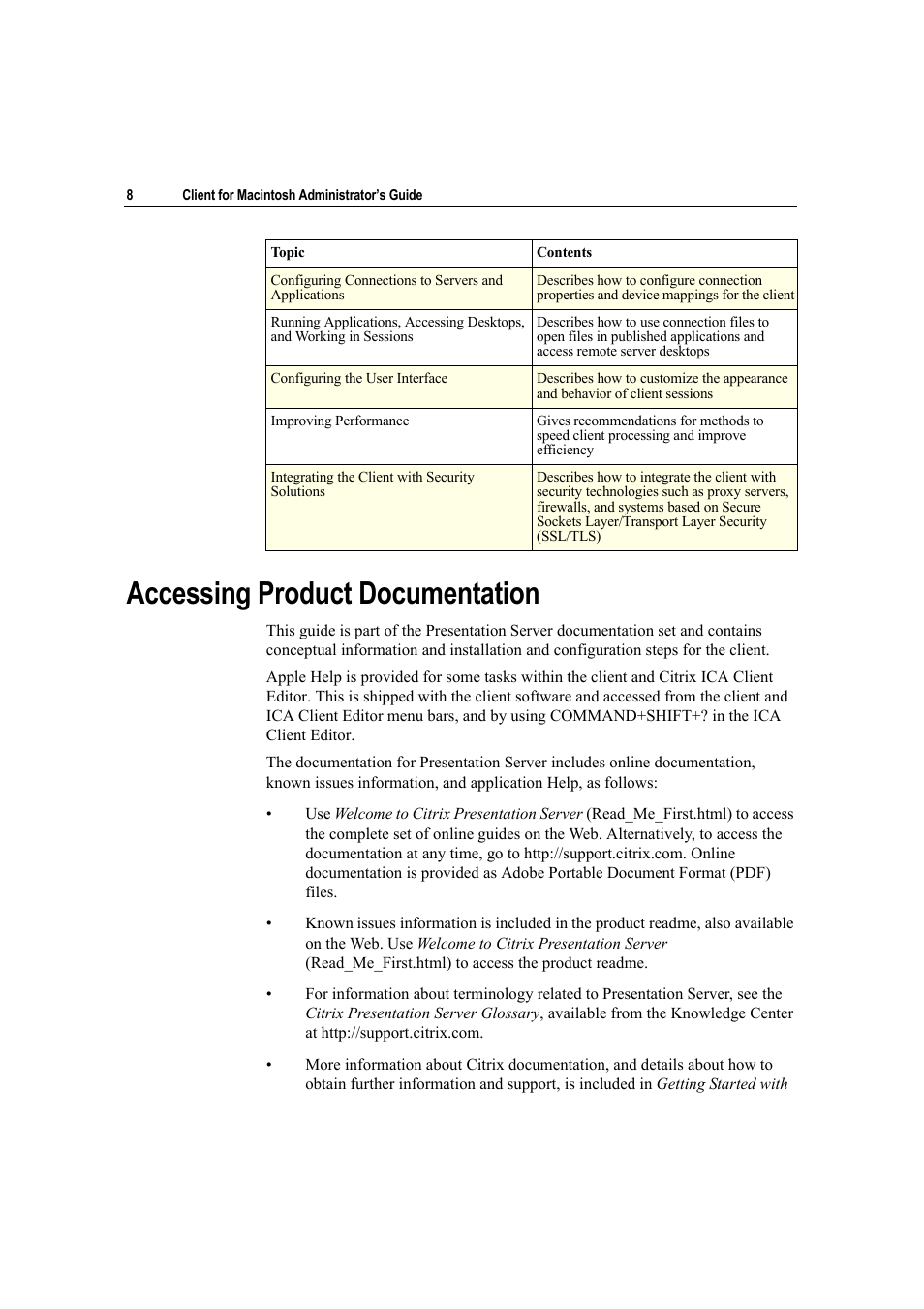 Accessing product documentation | Citrix Systems Citrix Presentation Client for Macintosh 10 User Manual | Page 8 / 68