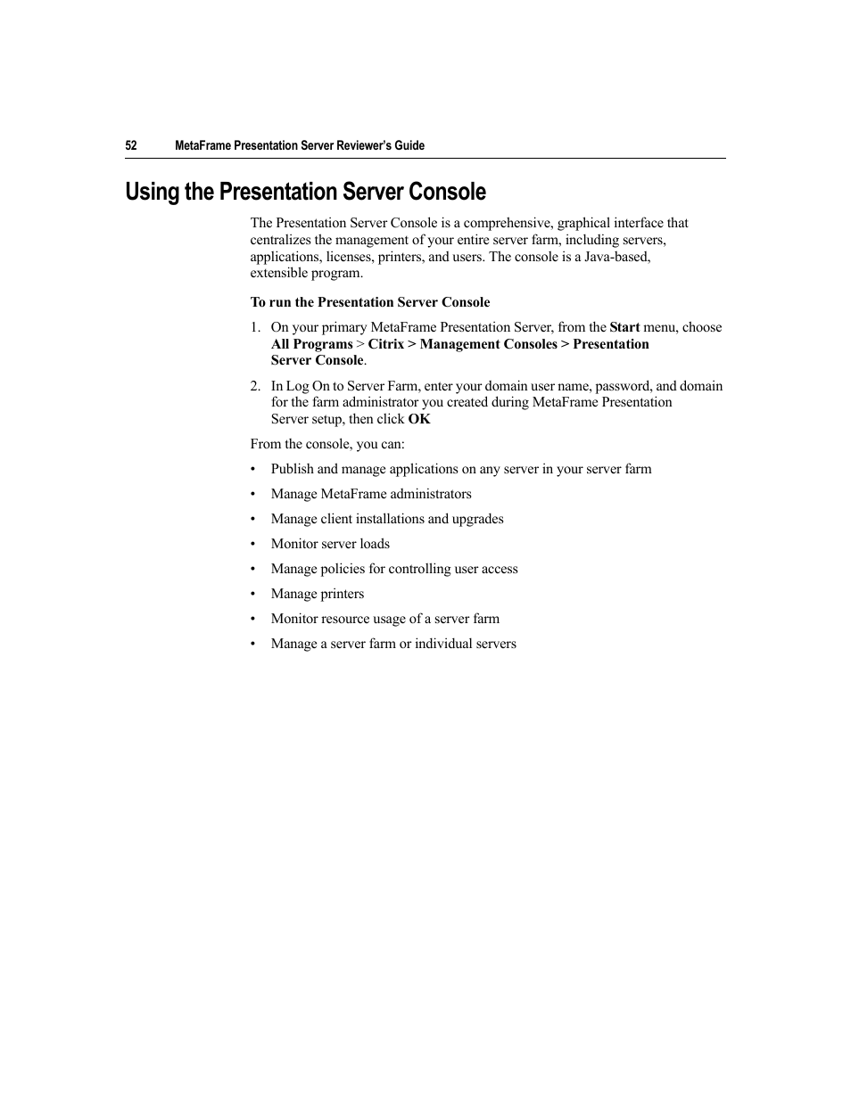 Using the presentation server console | Citrix Systems MetaFrame Presentation Server User Manual | Page 52 / 97