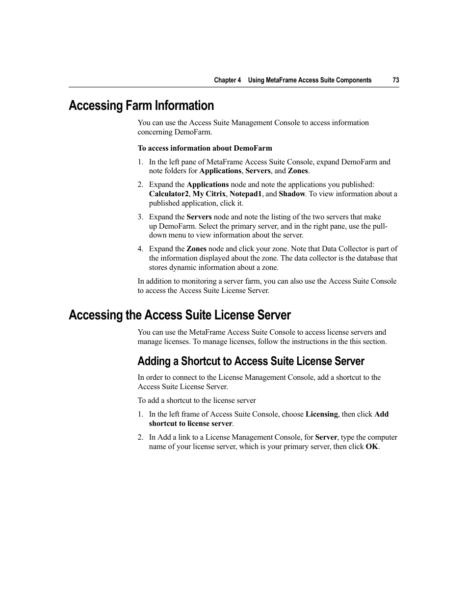 Accessing farm information, Accessing the access suite license server, Adding a shortcut to access suite license server | Accessing access suite license server | Citrix Systems MetaFrame Presentation Server User Manual | Page 73 / 97
