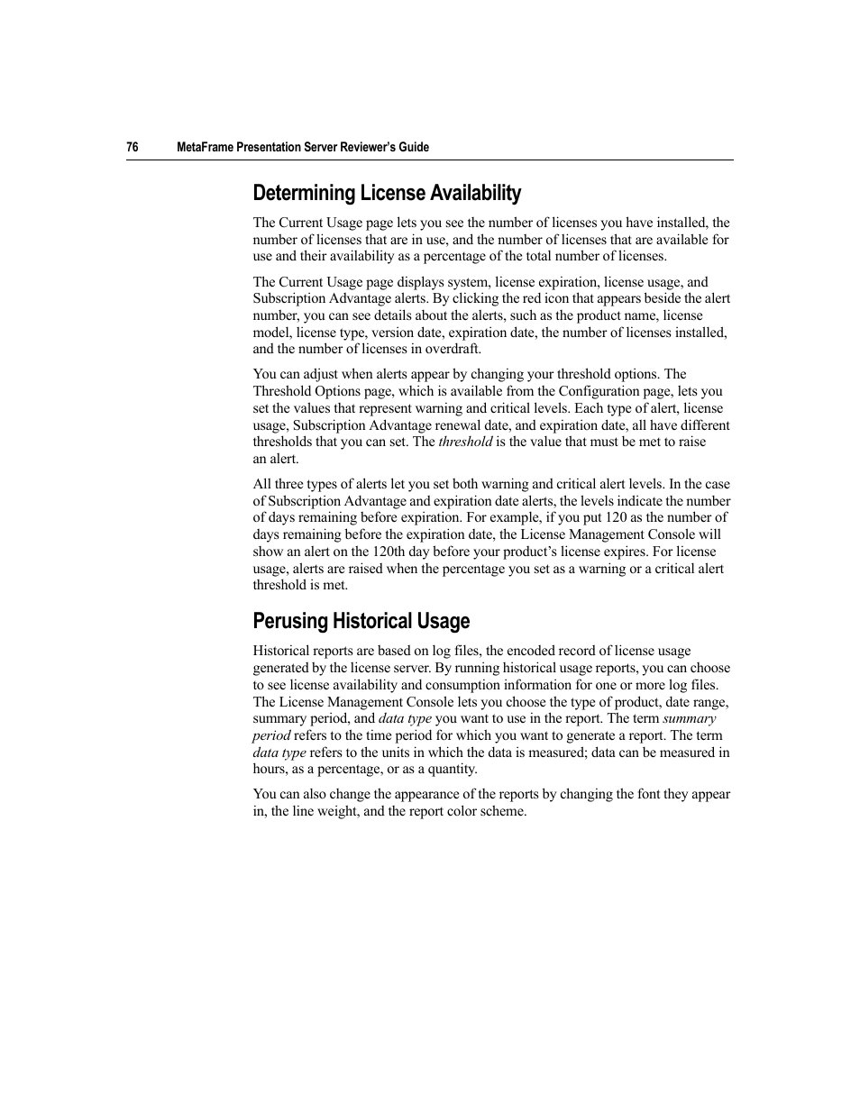 Determining license availability, Perusing historical usage | Citrix Systems MetaFrame Presentation Server User Manual | Page 76 / 97