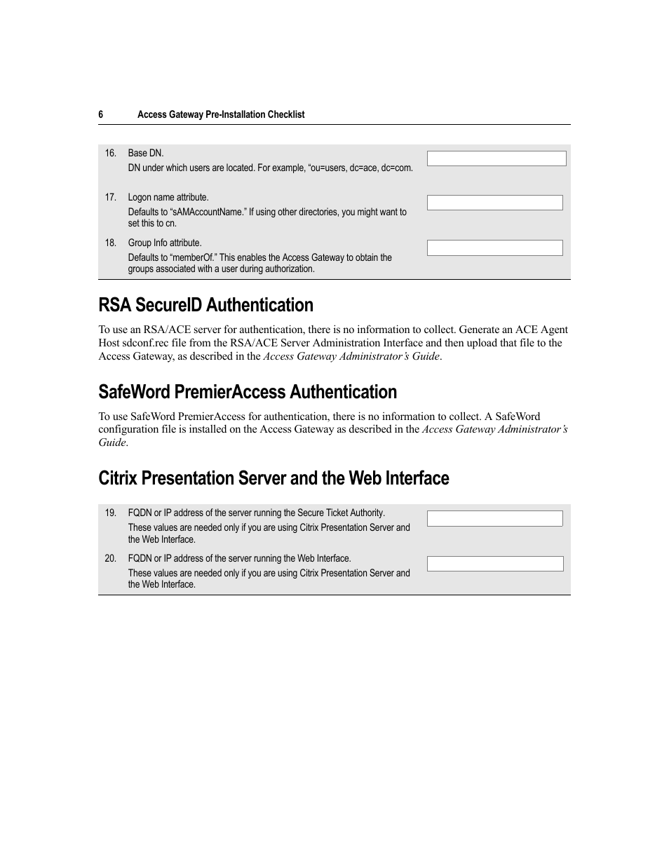 Rsa secureid authentication, Safeword premieraccess authentication, Citrix presentation server and the web interface | Citrix Systems Citrix Access Gateway 4.2 User Manual | Page 6 / 6