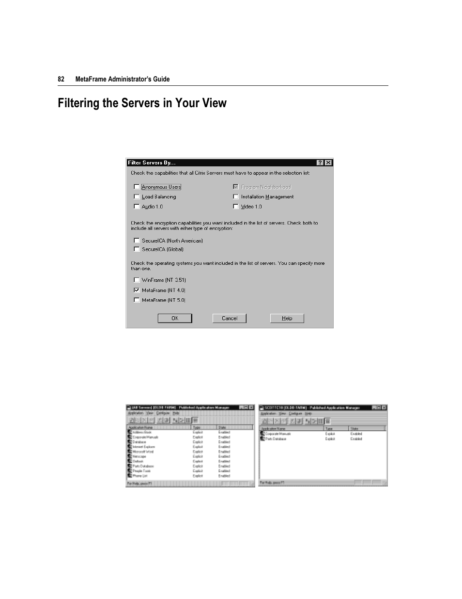 Lowhulqj wkh 6huyhuv lq <rxu 9lhz | Citrix Systems Citrix MetaFrame Application for Windows 1.8 User Manual | Page 102 / 169