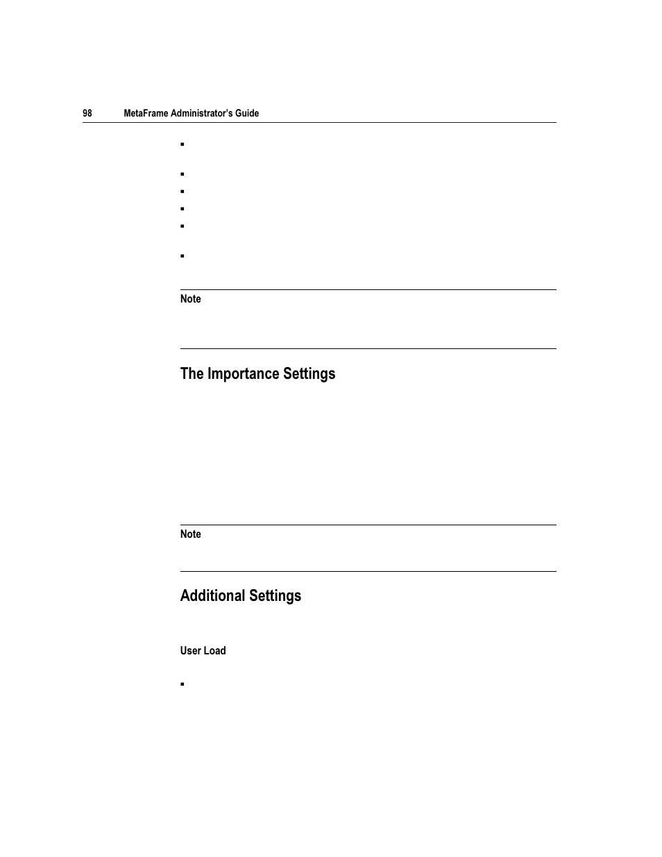 7kh ,psruwdqfh 6hwwlqjv, Gglwlrqdo 6hwwlqjv | Citrix Systems Citrix MetaFrame Application for Windows 1.8 User Manual | Page 118 / 169