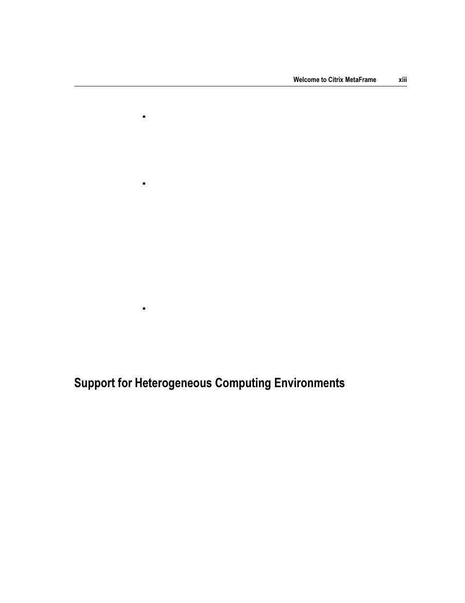 6xssruw iru +hwhurjhqhrxv &rpsxwlqj (qylurqphqwv | Citrix Systems Citrix MetaFrame Application for Windows 1.8 User Manual | Page 13 / 169