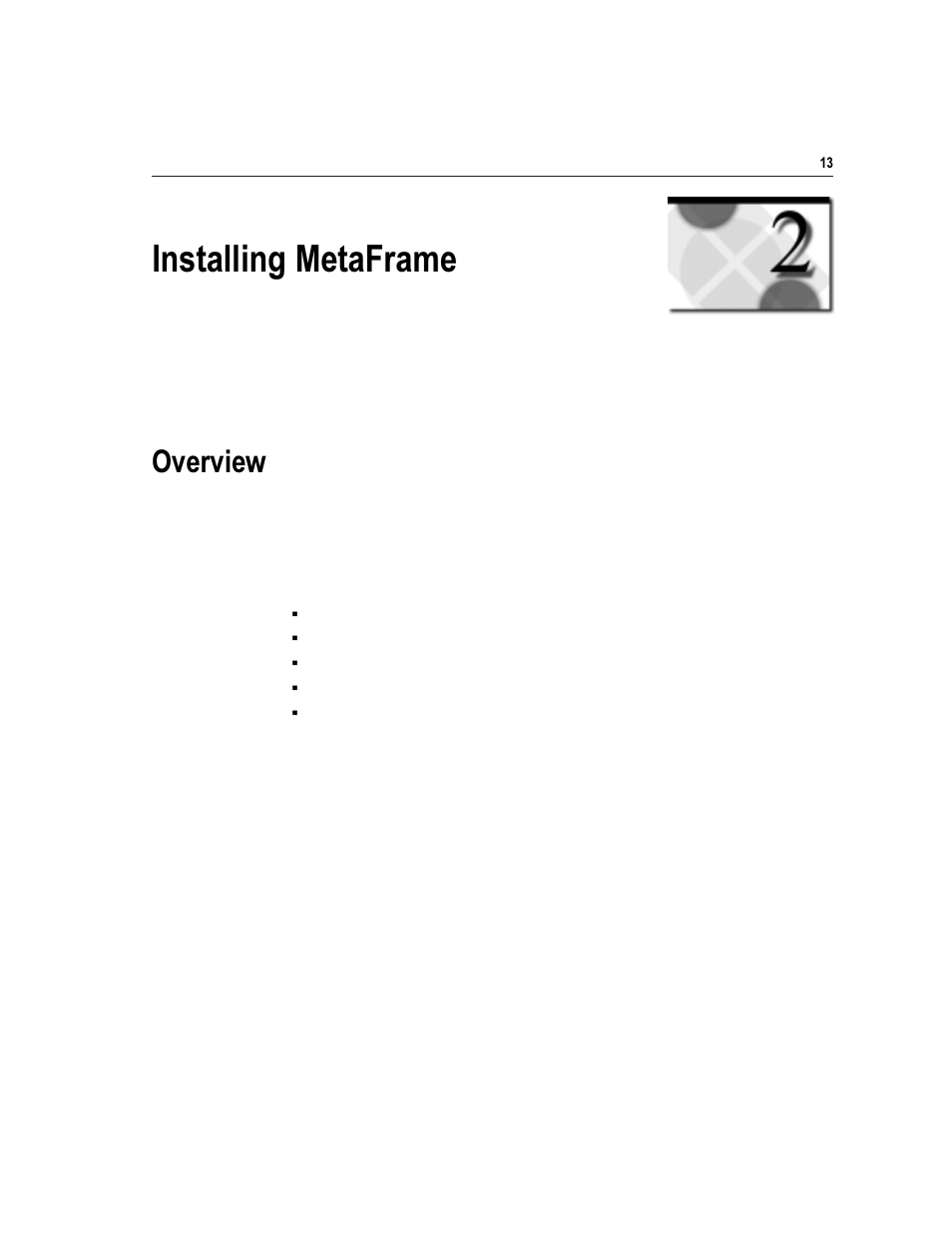 Qvwdoolqj 0hwd)udph, 2yhuylhz | Citrix Systems Citrix MetaFrame Application for Windows 1.8 User Manual | Page 33 / 169