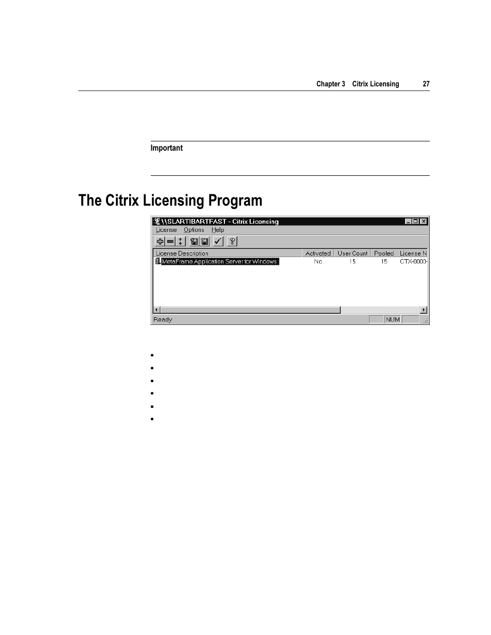 7kh &lwul[ /lfhqvlqj 3urjudp | Citrix Systems Citrix MetaFrame Application for Windows 1.8 User Manual | Page 47 / 169