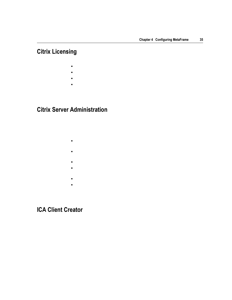 Lwul[ /lfhqvlqj, Lwul[ 6huyhu $gplqlvwudwlrq, Olhqw &uhdwru | Citrix Systems Citrix MetaFrame Application for Windows 1.8 User Manual | Page 55 / 169